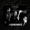 KyddNapp - I Remember (feat. Karen Walker & BD) - Single